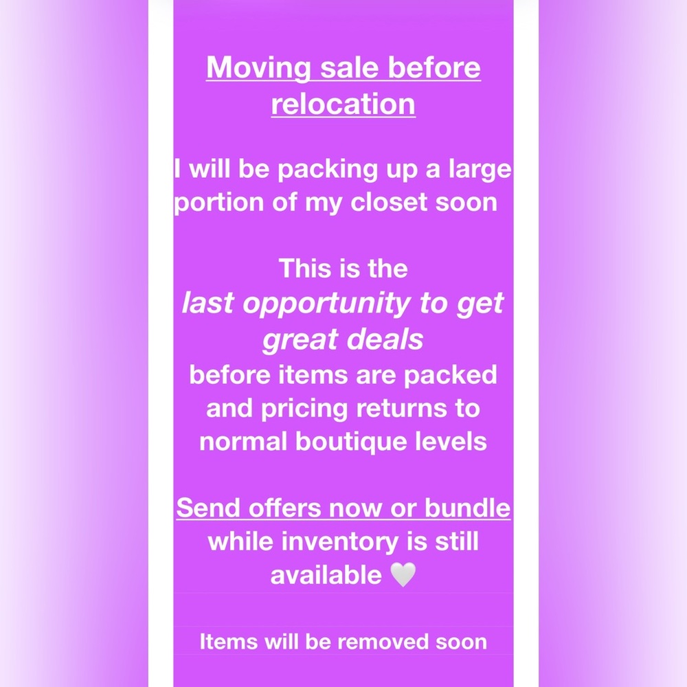 Closet temporarily closing March 25 - Send Offers Before Relocation